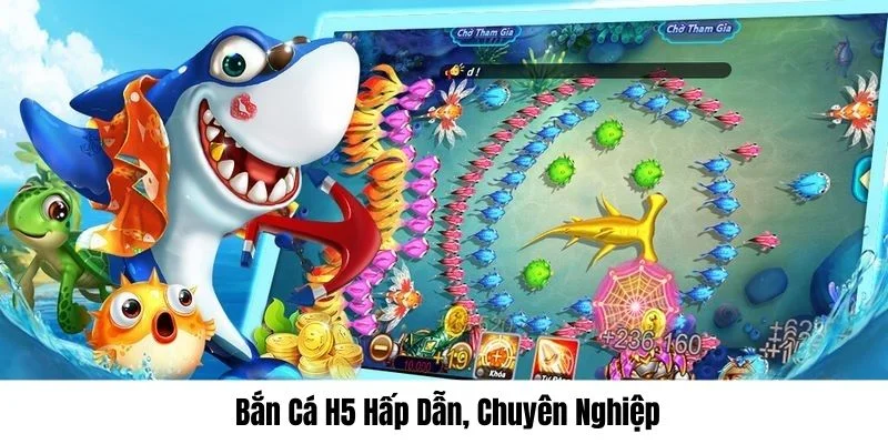 bắn cá h5 hubet